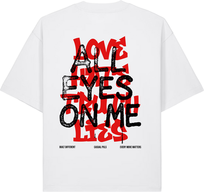 T-Shirt All Eyes On Me